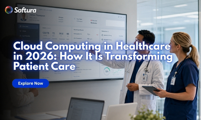 Cloud Computing in Healthcare: Better Care Delivery in 2026